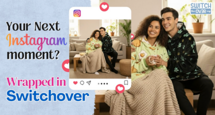 Your Next Instagram Moment: Wrapped in Switchover