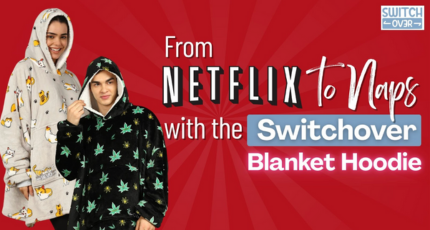 From Netflix to Naps with The Switchover Blanket Hoodie